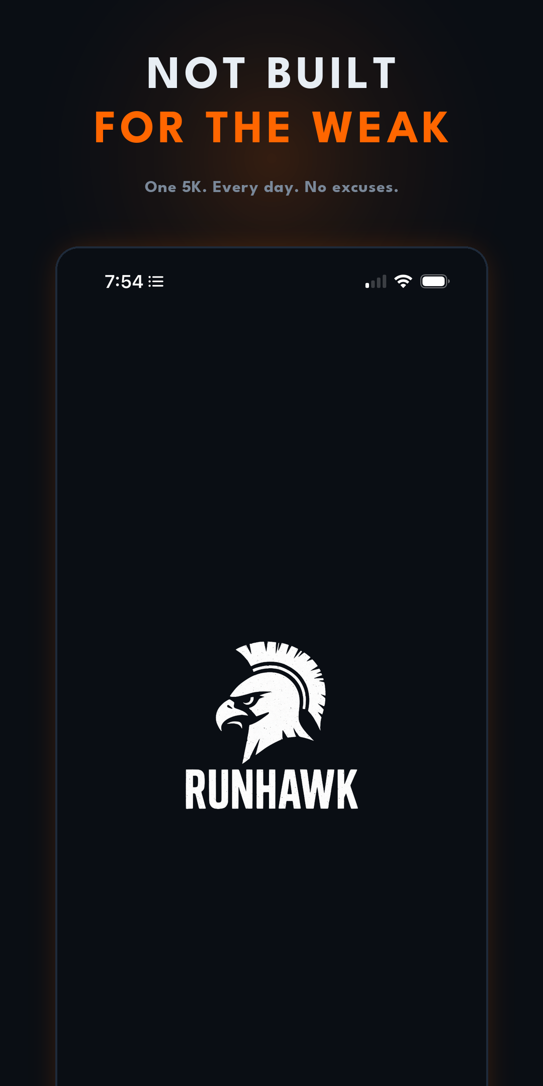 RunHawk is not built for the weak